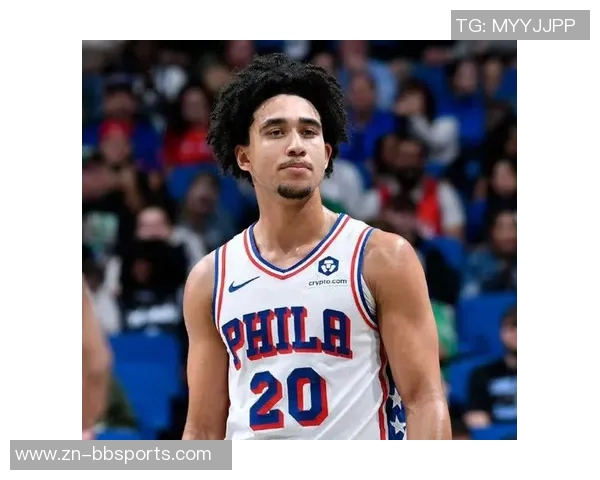 76人队后卫麦凯恩因表现不佳被下放至G联盟期待重返赛场提升状态